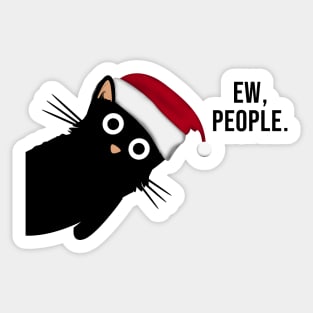 Funny black cat, ew people Sticker